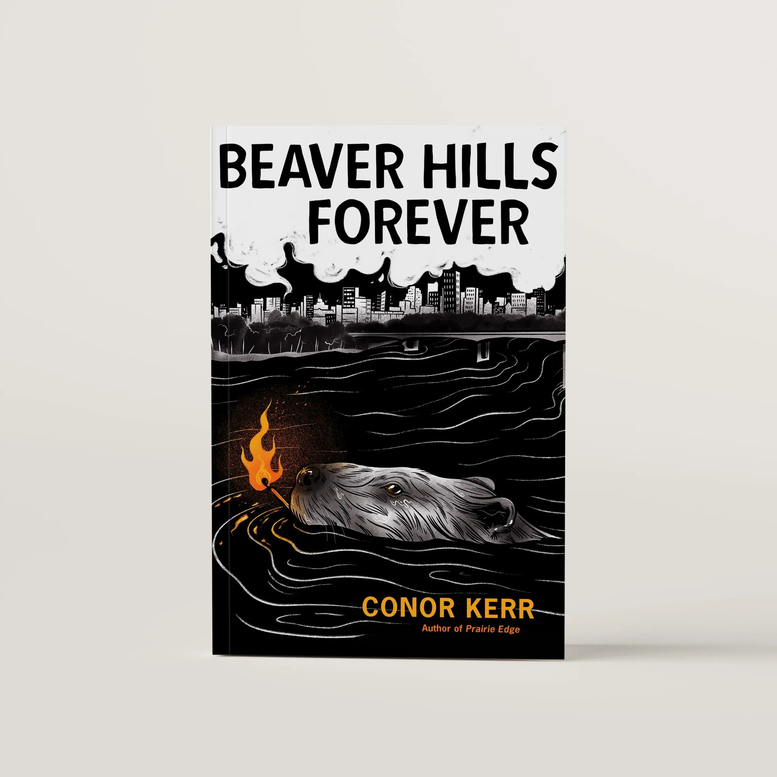 Beaver Hills Forever a poetic novella by Conor Kerr. Cover design. Art by Syd Danger.